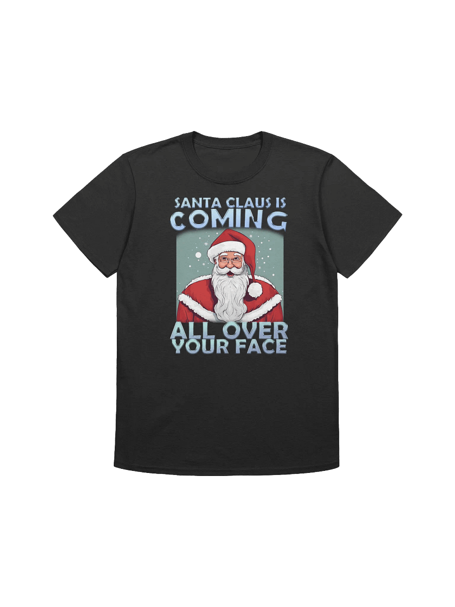 SANTA IS COMING T-Shirt product image (3)