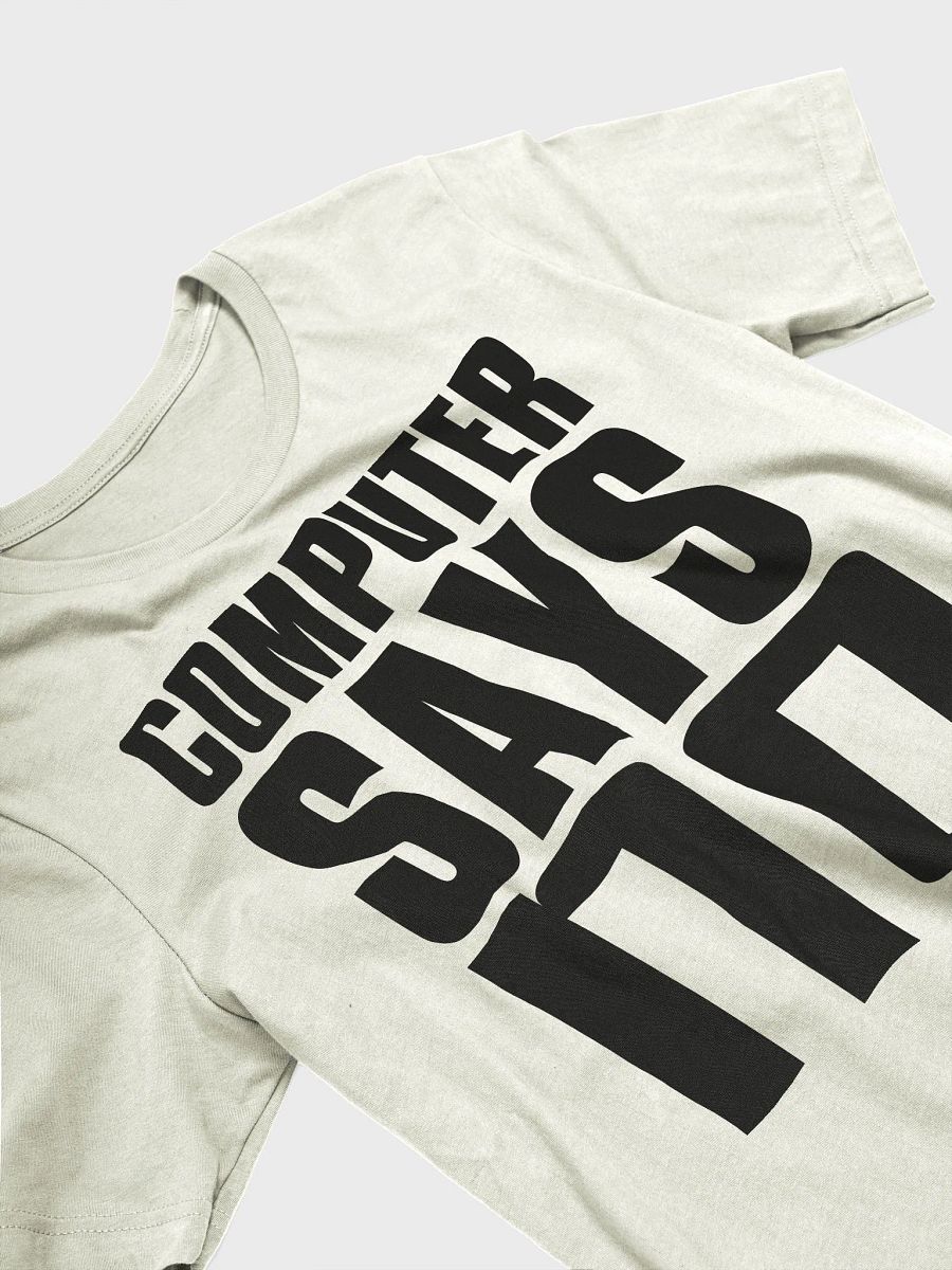 Computer Says No (black) product image (3)