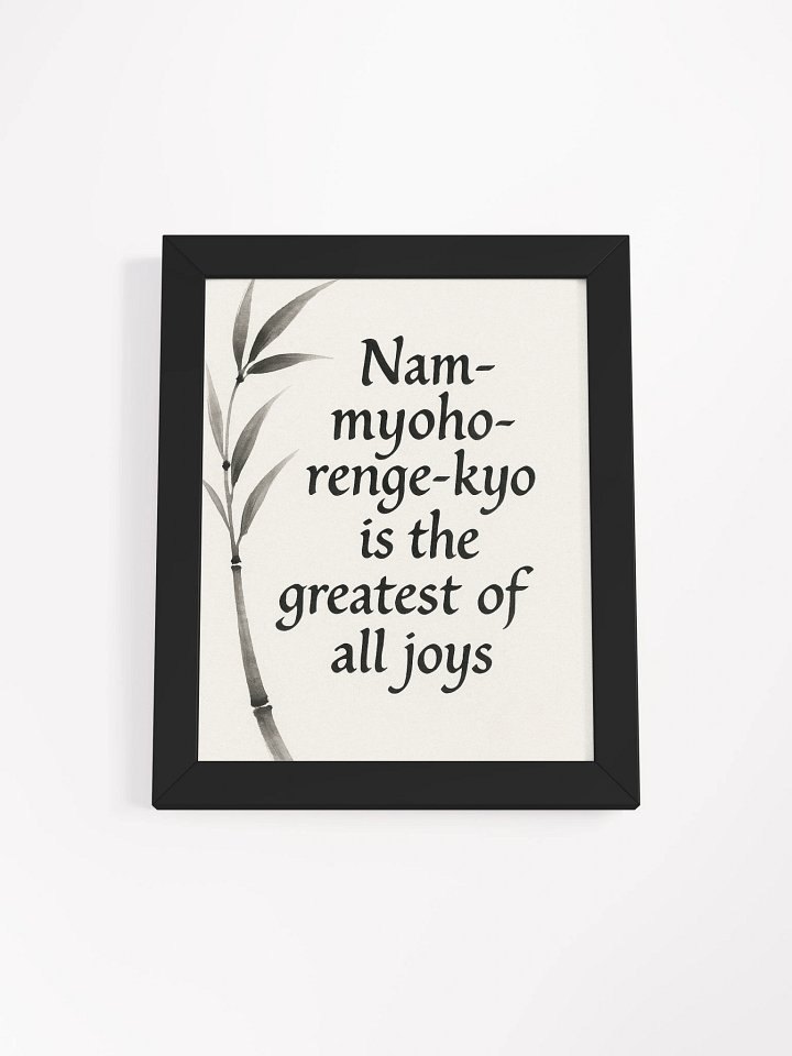 Nam-myoho-renge-kyo – Greatest Joy Quote Wall Art for Nichiren Buddhists product image (13)
