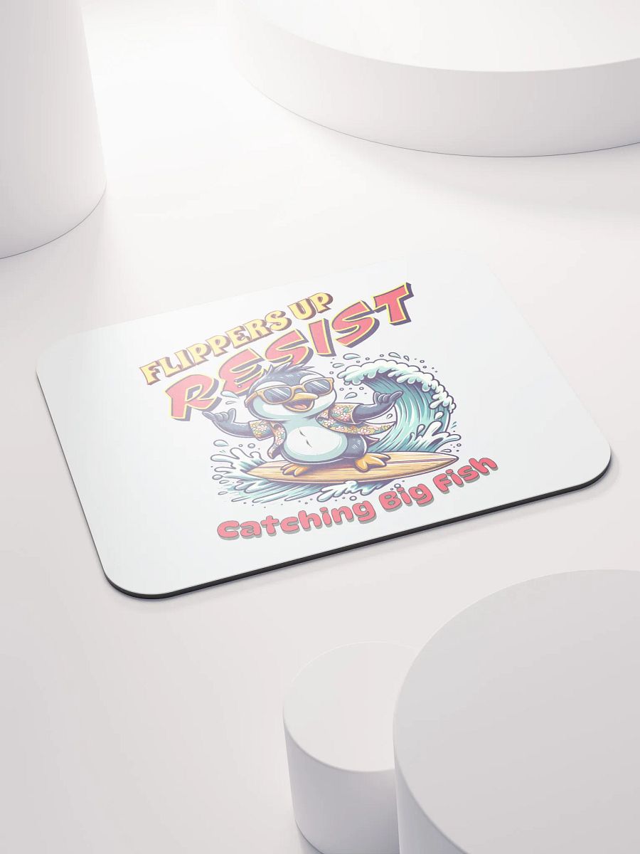 Flippers Up Resist Catching Big Fish Penguin Surfing Mouse Pad product image (4)