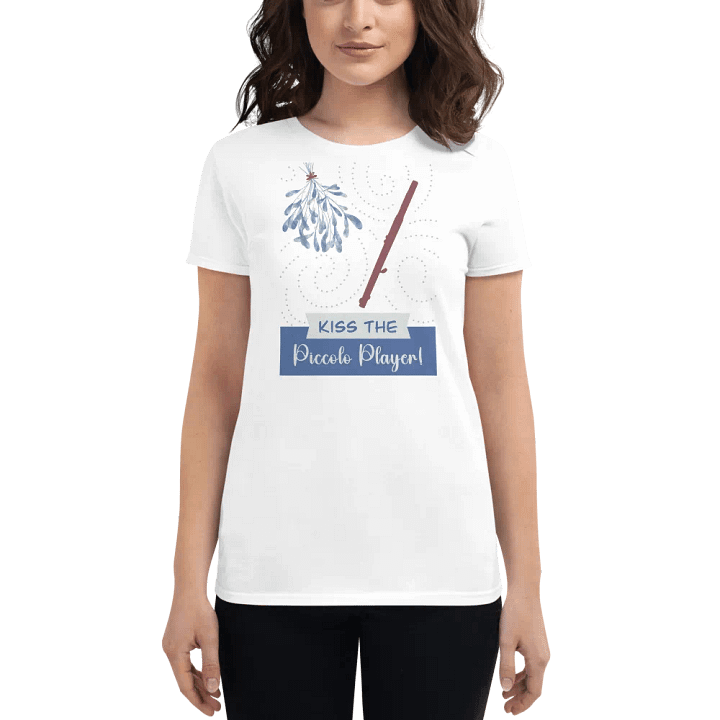 Piccolo - Kiss The Flute Player - Women's Fit Short Sleeve product image (2)