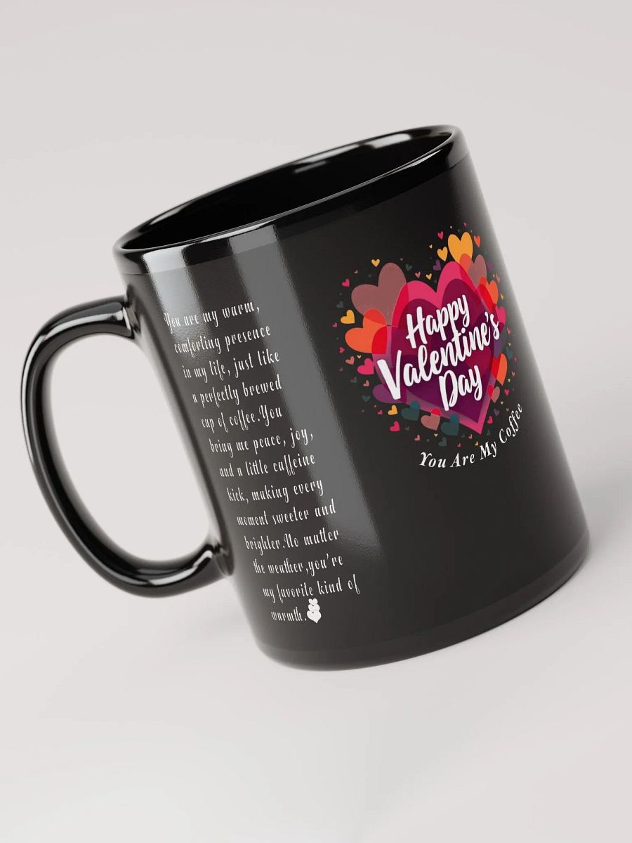 Coffee & Love, My Valentine Mug, Sips of Love, Caffeinated Romance, Warm Hugs Mug product image (5)