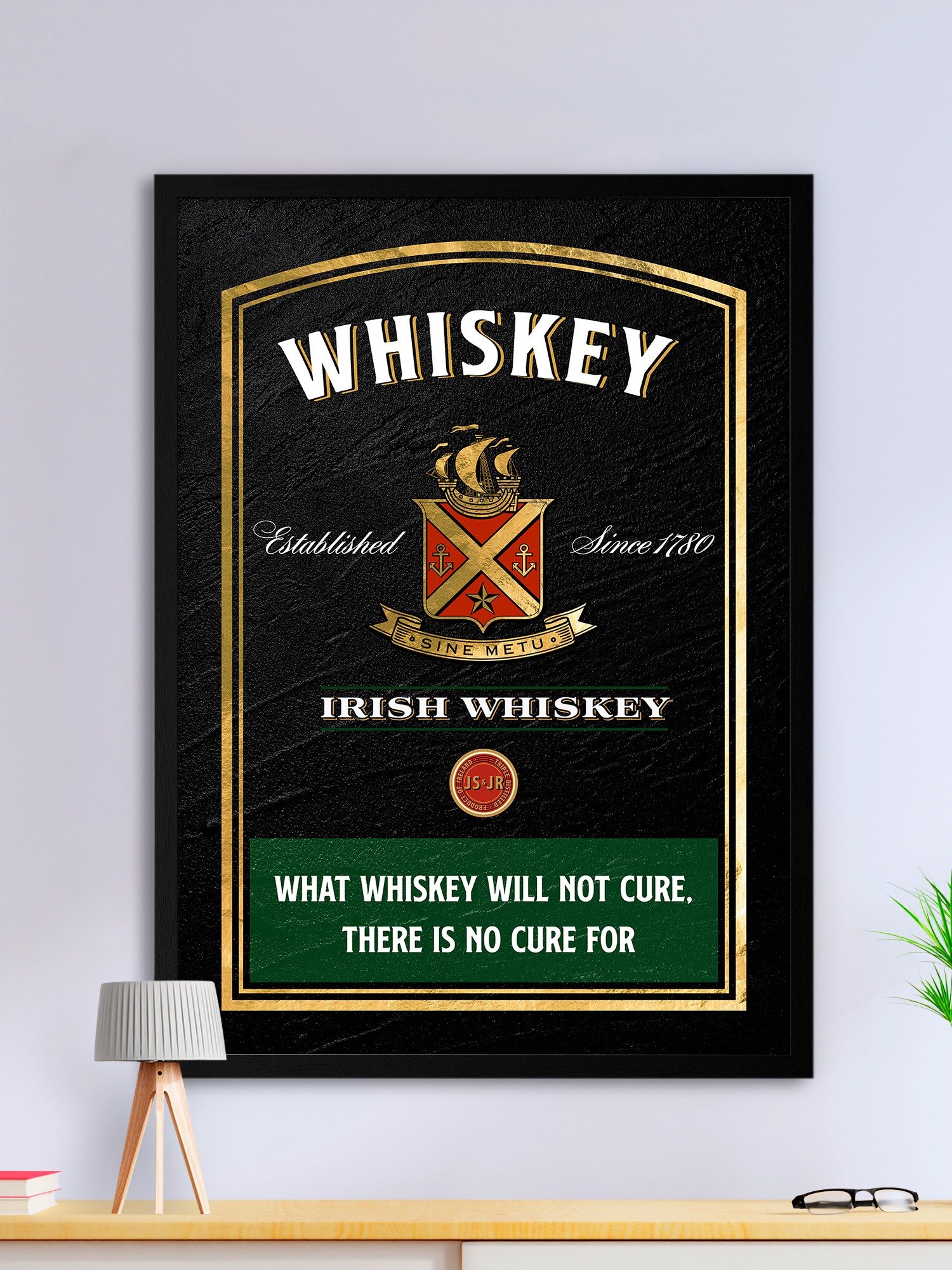 What whiskey will not cure, there is no cure for / Jameson — Whiskey gold blackboard with quote product image (1)