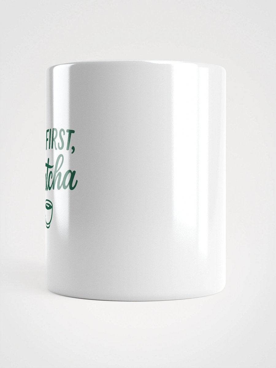 But First, Matcha – Morning Mug product image (3)