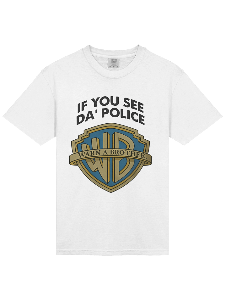 If You See Da Police Warn A Brother T-Shirt product image (2)