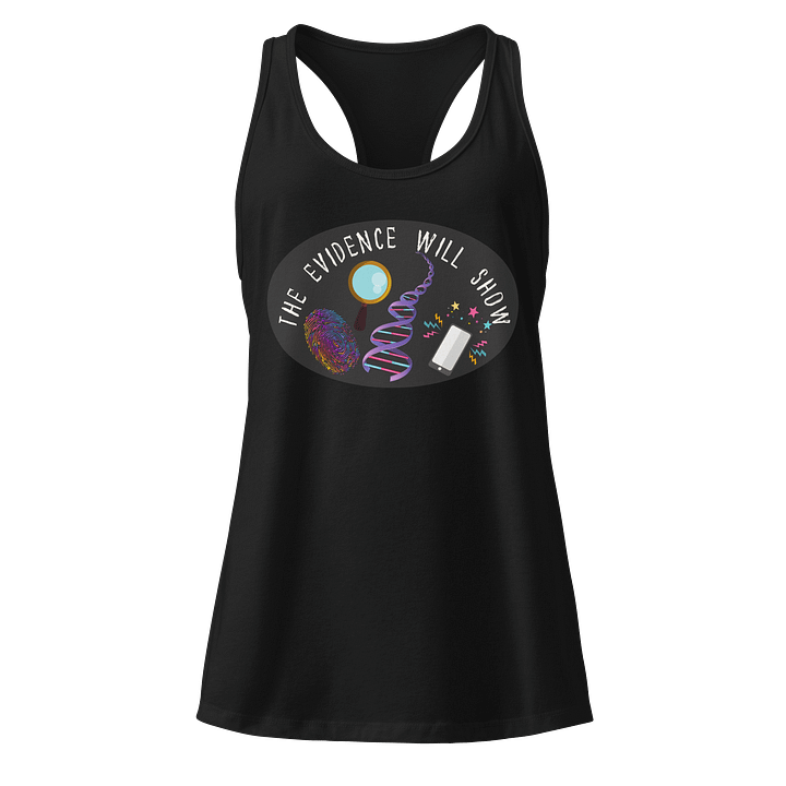 “The Evidence Will Show” Tank Top product image (1)
