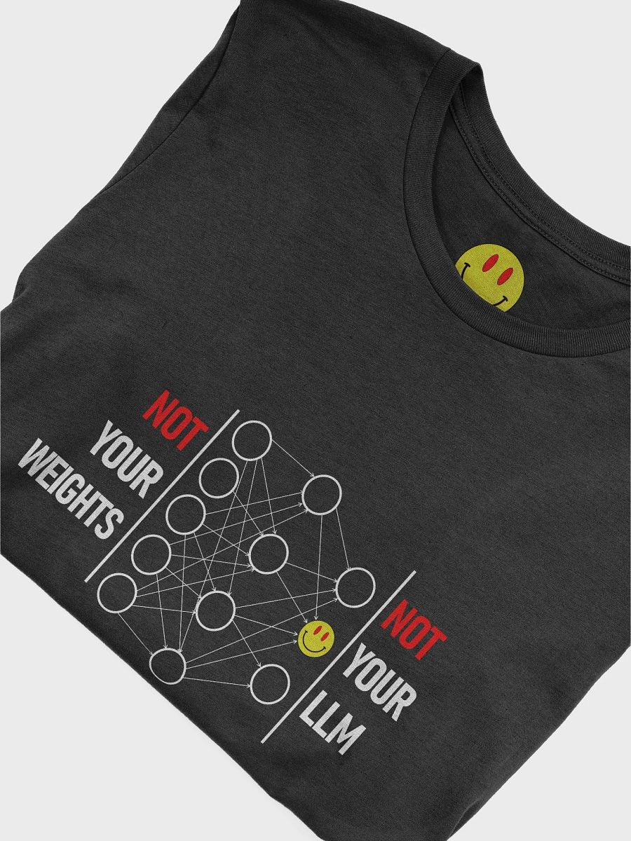 Shoggoth x Not Your Weights Not Your LLM tshirt product image (5)