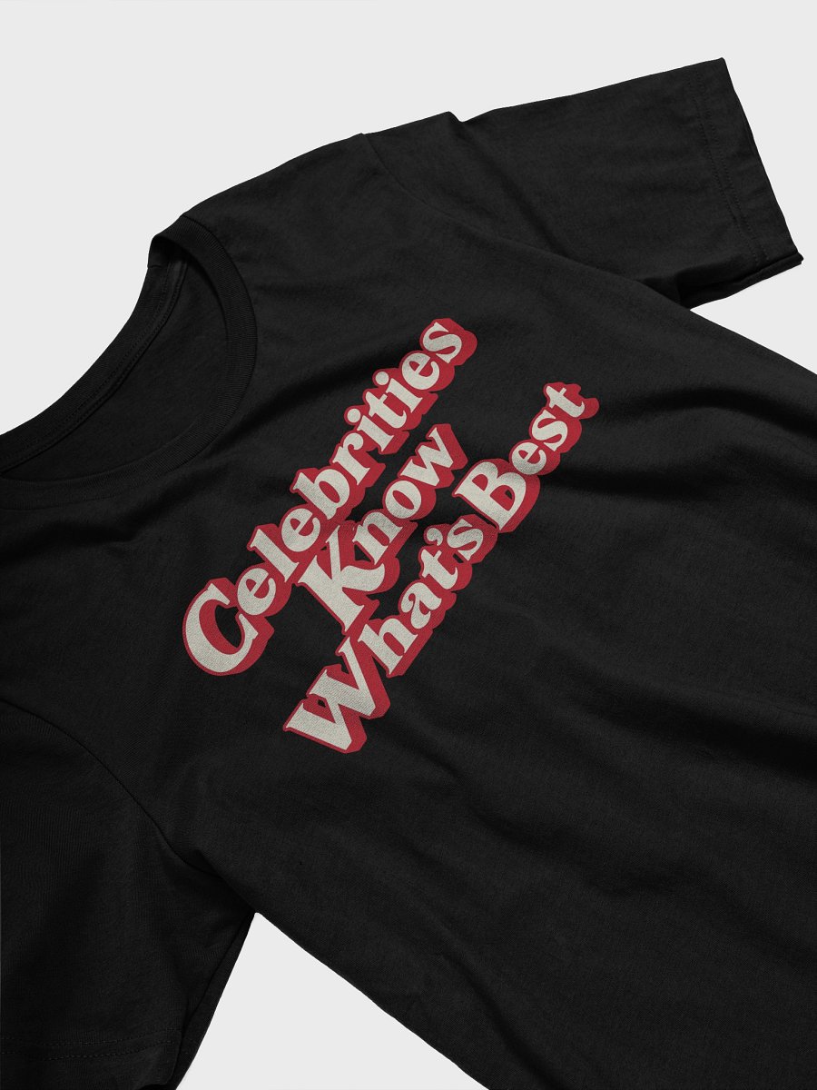 Celebrities Know - Tee product image (10)