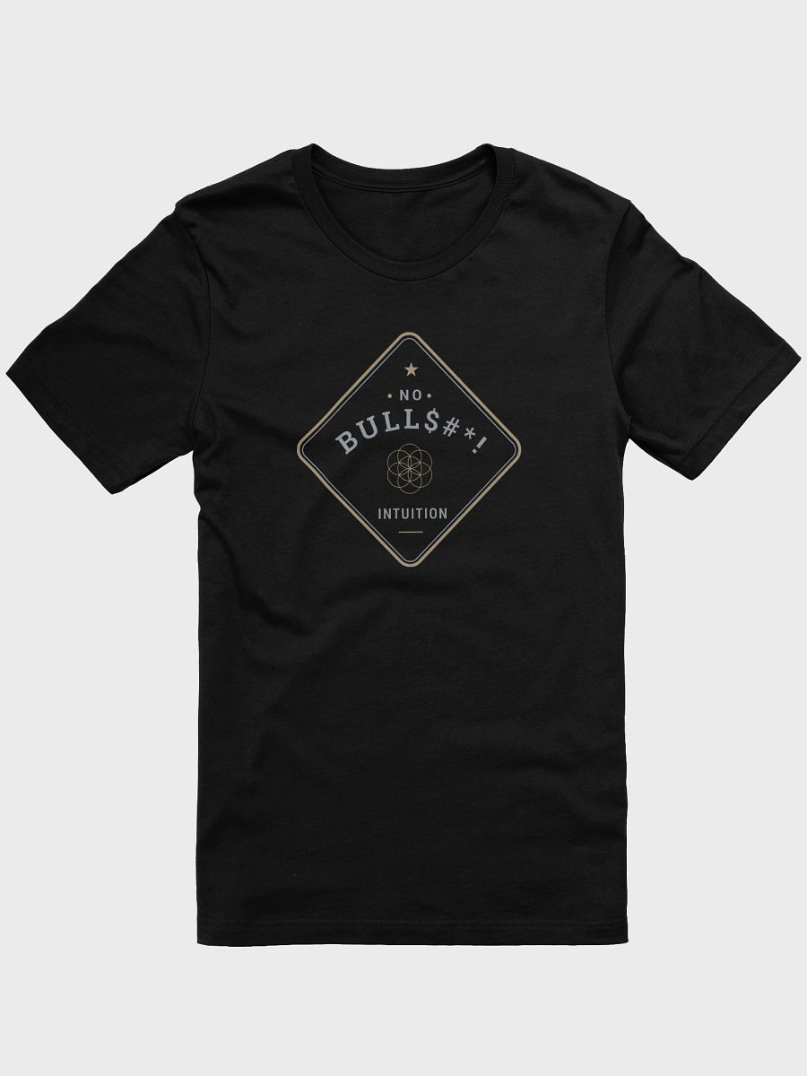 No Bull$#! Intuition | Bella+Canvas Supersoft T-Shirt product image (2)