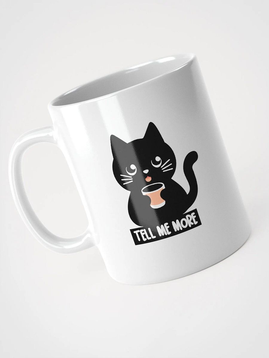 Tell Me More Black Cat Mug product image (9)