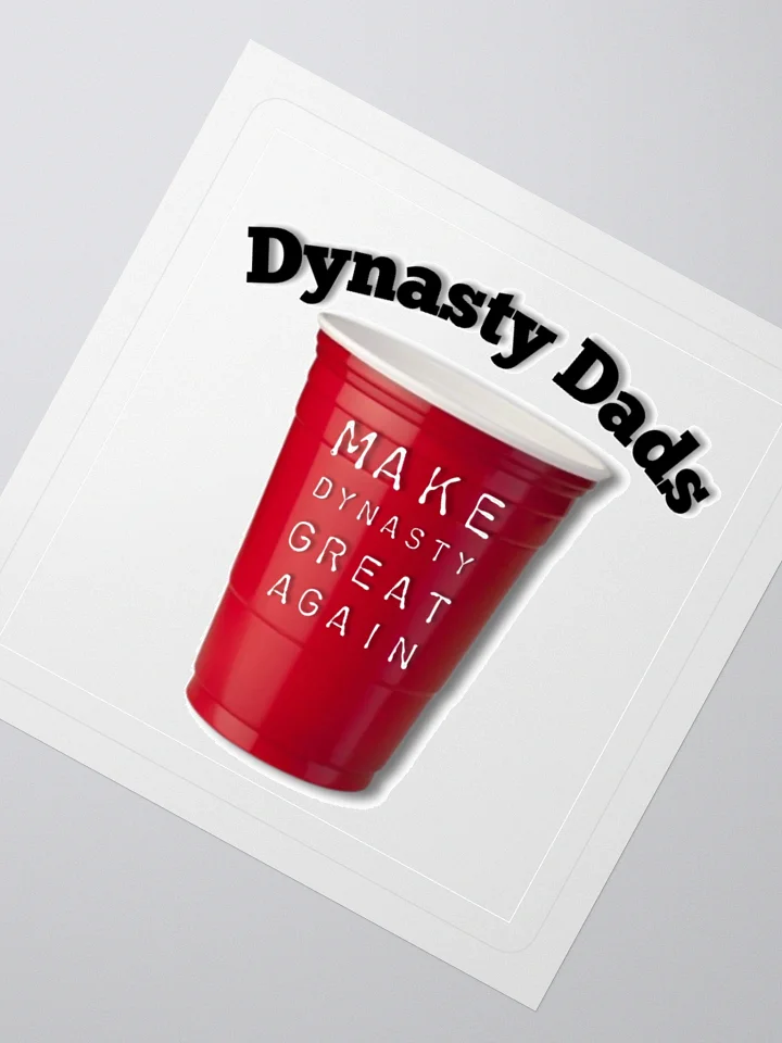 Dynasty Dads Sticker White product image (6)