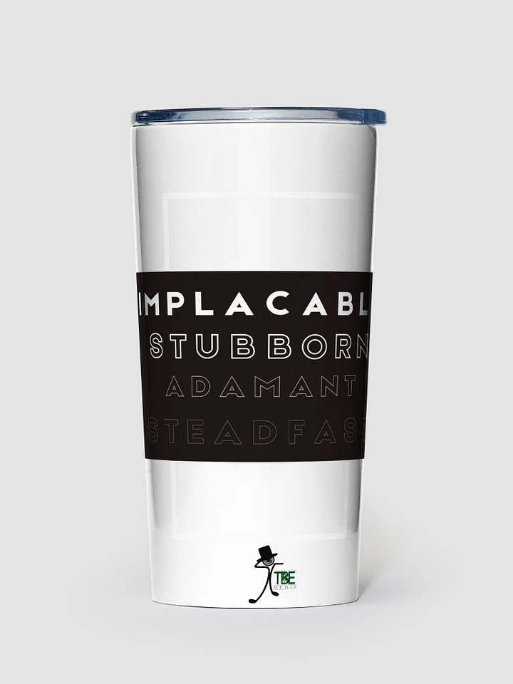 Word of the day: Implacable Tumbler [White] product image (1)