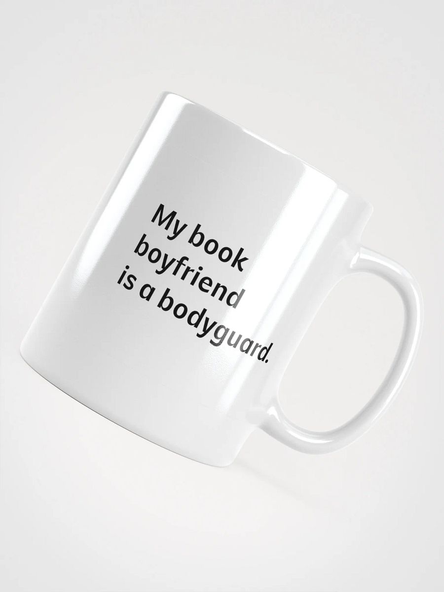 Coffee cup - My book boyfriend is a bodyguard product image (4)