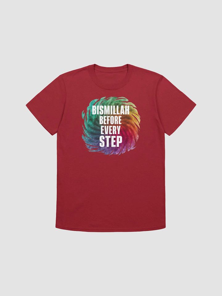 Bismillah Before Any Step Unisex T-Shirt product image (1)