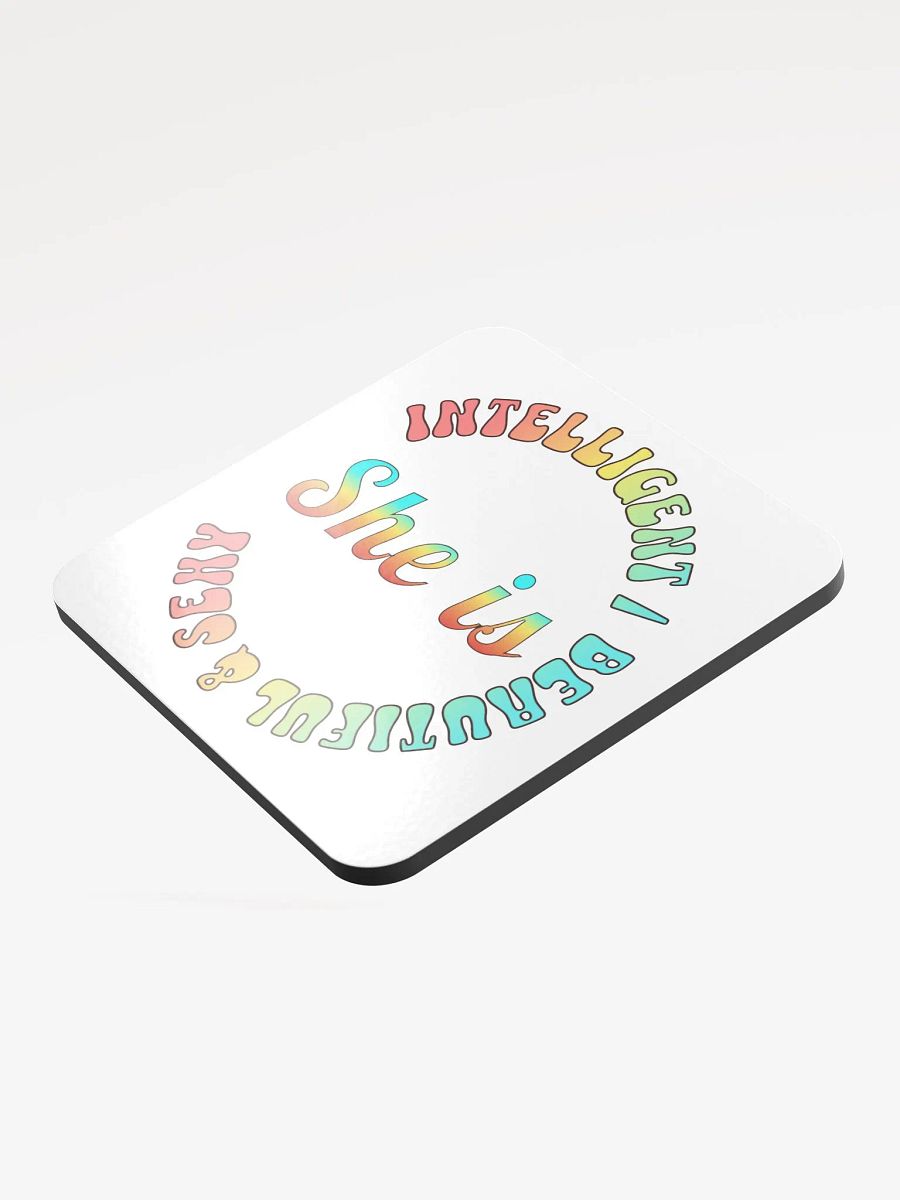 She Is Intelligent Beautiful And Sexy Empowerment Circle Cork Coaster product image (3)