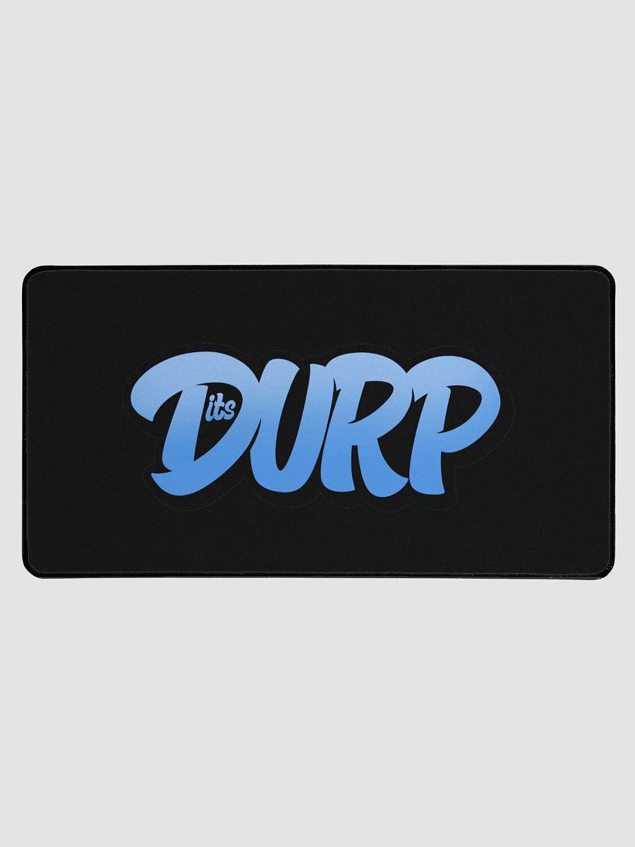 Its Durp graffiti name Desk Mat product image (1)