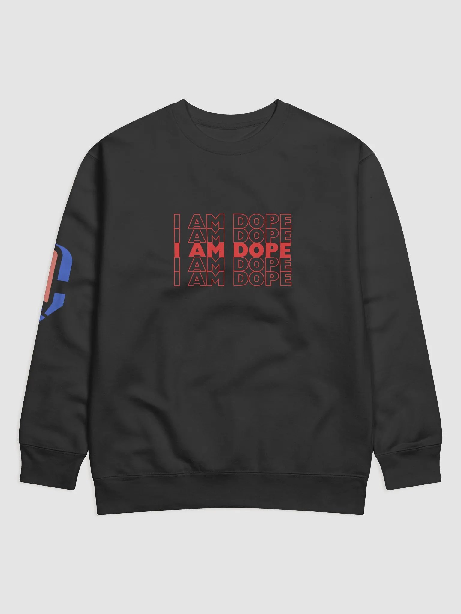 I AM DOPE Cloud Comfort Cotton Sweatshirt product image (1)