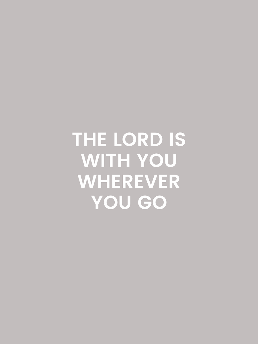 The Lord Is With You Whenever You Go. product image (3)