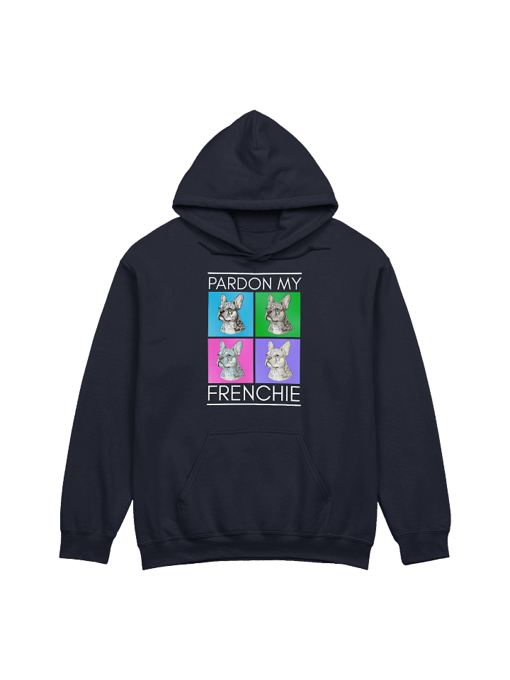 Pardon My Frenchie Hoodie product image (3)