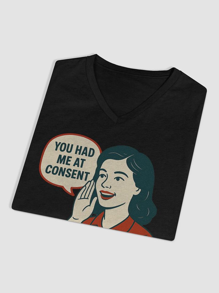 You Had Me at Consent V-Neck product image (2)