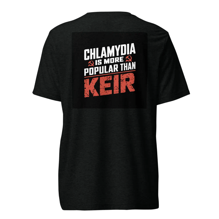Exclusive Embroidered back logo with the text "Chlamydia is more popular than Keir product image (1)