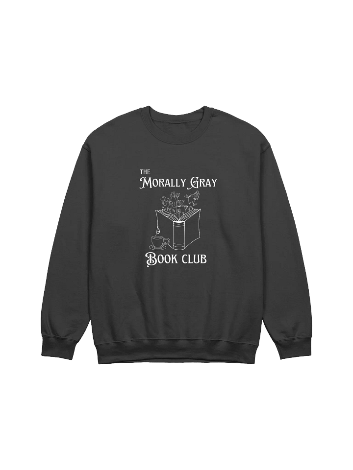 The Morally Gray Book Club Crewneck Sweatshirt product image (1)