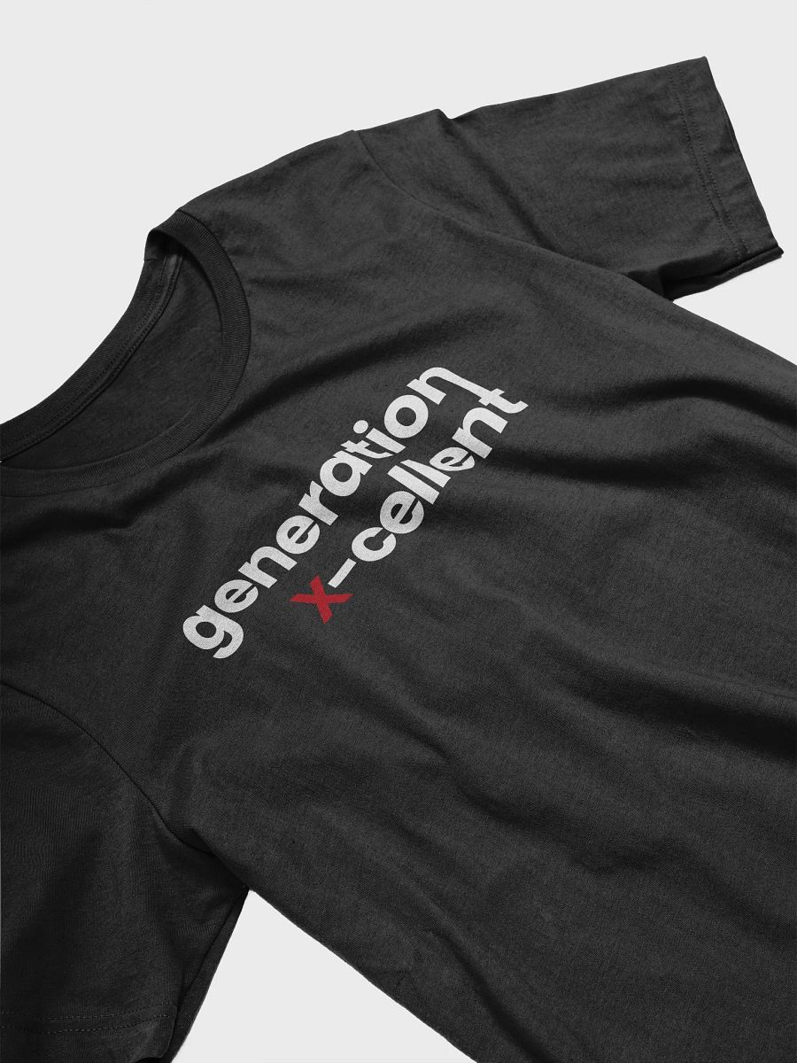 Generation X-cellent T-Shirt product image (4)