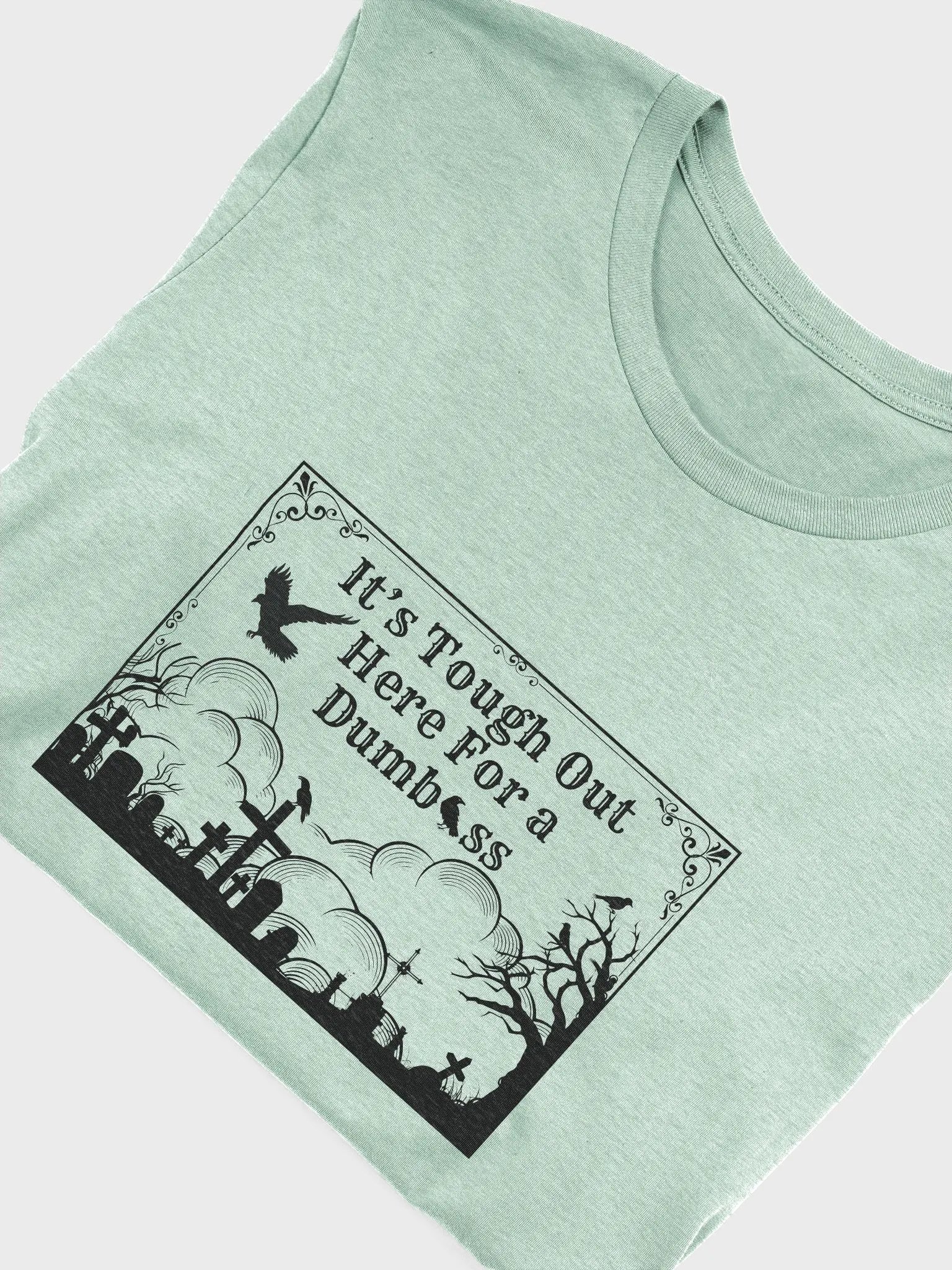 It's Tough Out Here Unisex T-Shirt (Black Design) product image (25)