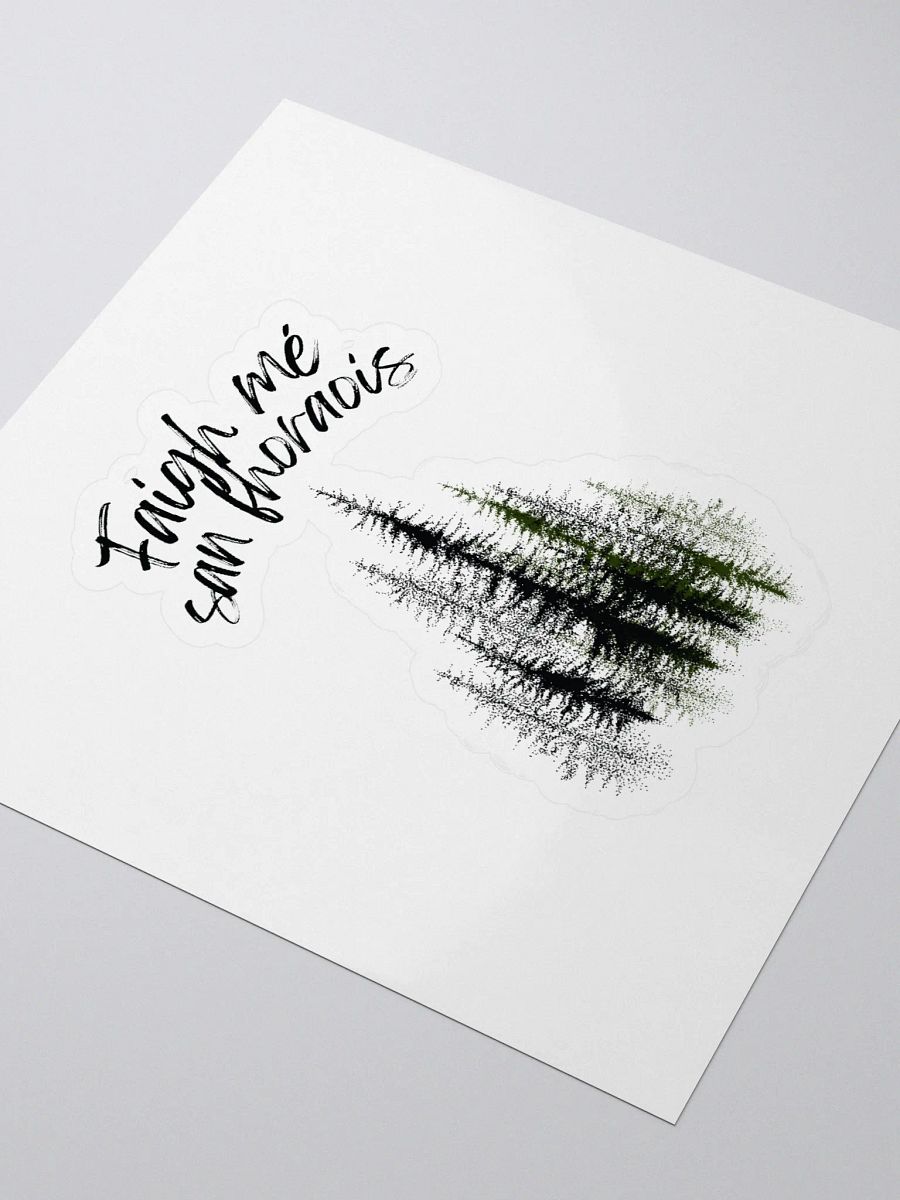 Faigh Mé San Fhorais Sticker product image (3)