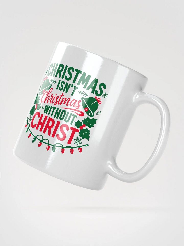 Christmas isn't Christmas White Glossy Mug product image (6)