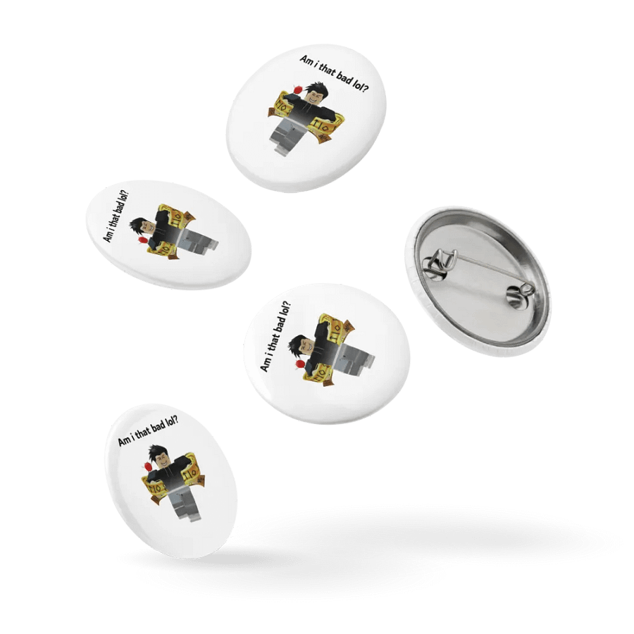 Am i that bad lol? - Pin set product image (5)