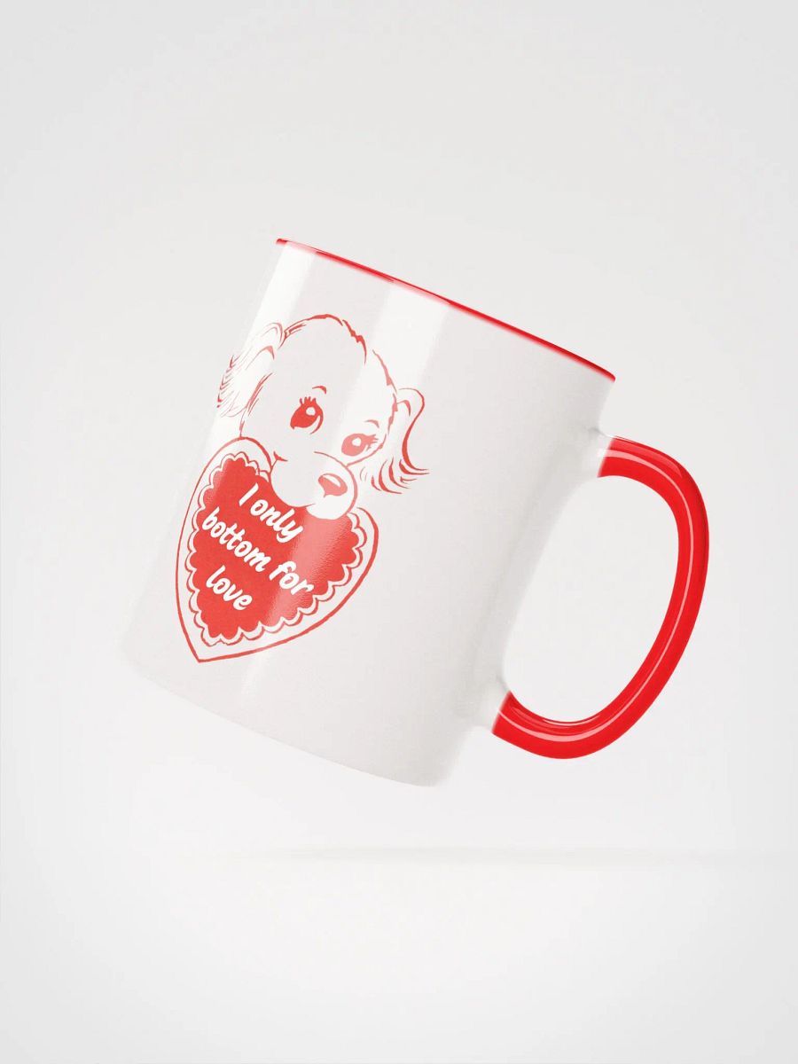I Only Bottom for Love Mug product image (2)
