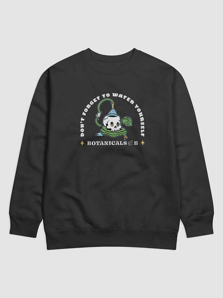 Water Yourself Sweatshirt product image (1)