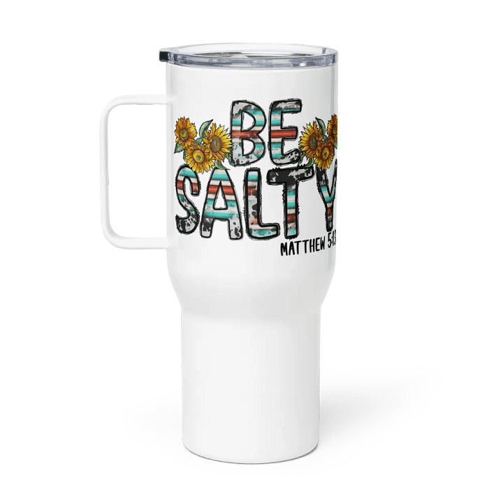 Be Salty - Travel Mug w/ Handle product image (1)