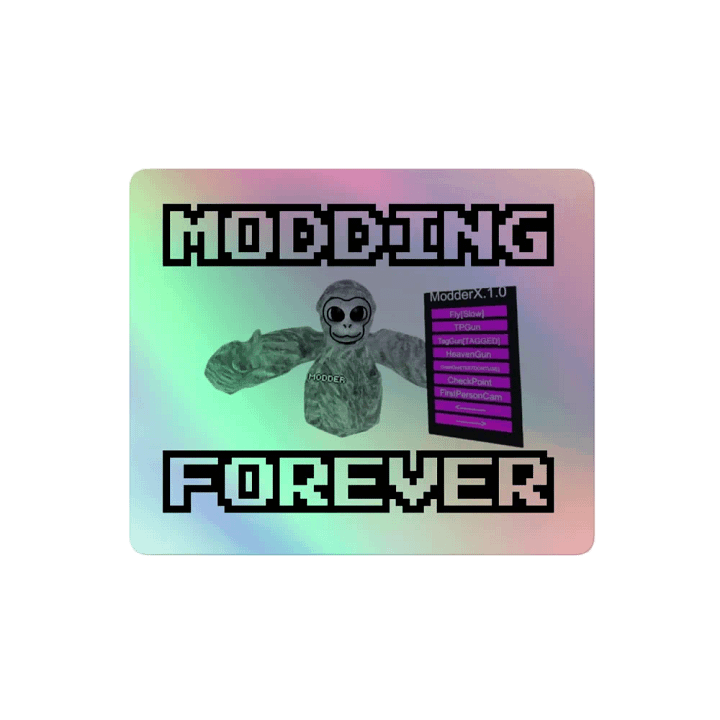 Holographic "Modding Forever" Sticker product image (2)