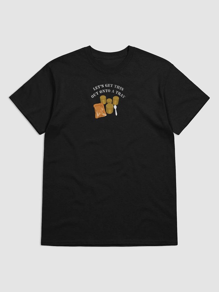 Let's get this out onto a tray, Nice Heavyweight Tee product image (1)
