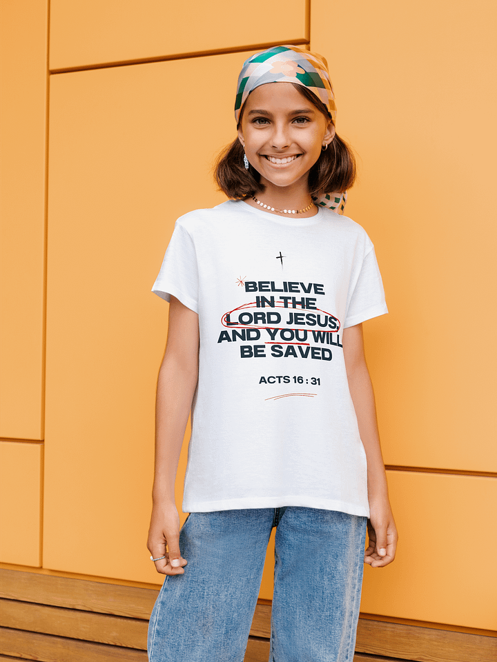 You will be saved (Acts 16:31) T-shirt product image (1)