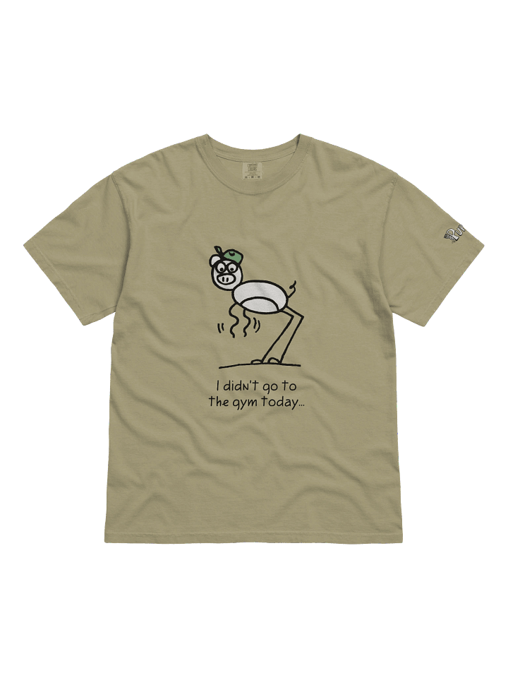 'I didn't go to the gym today' Pupsies! Heavyweight T-Shirt product image (9)