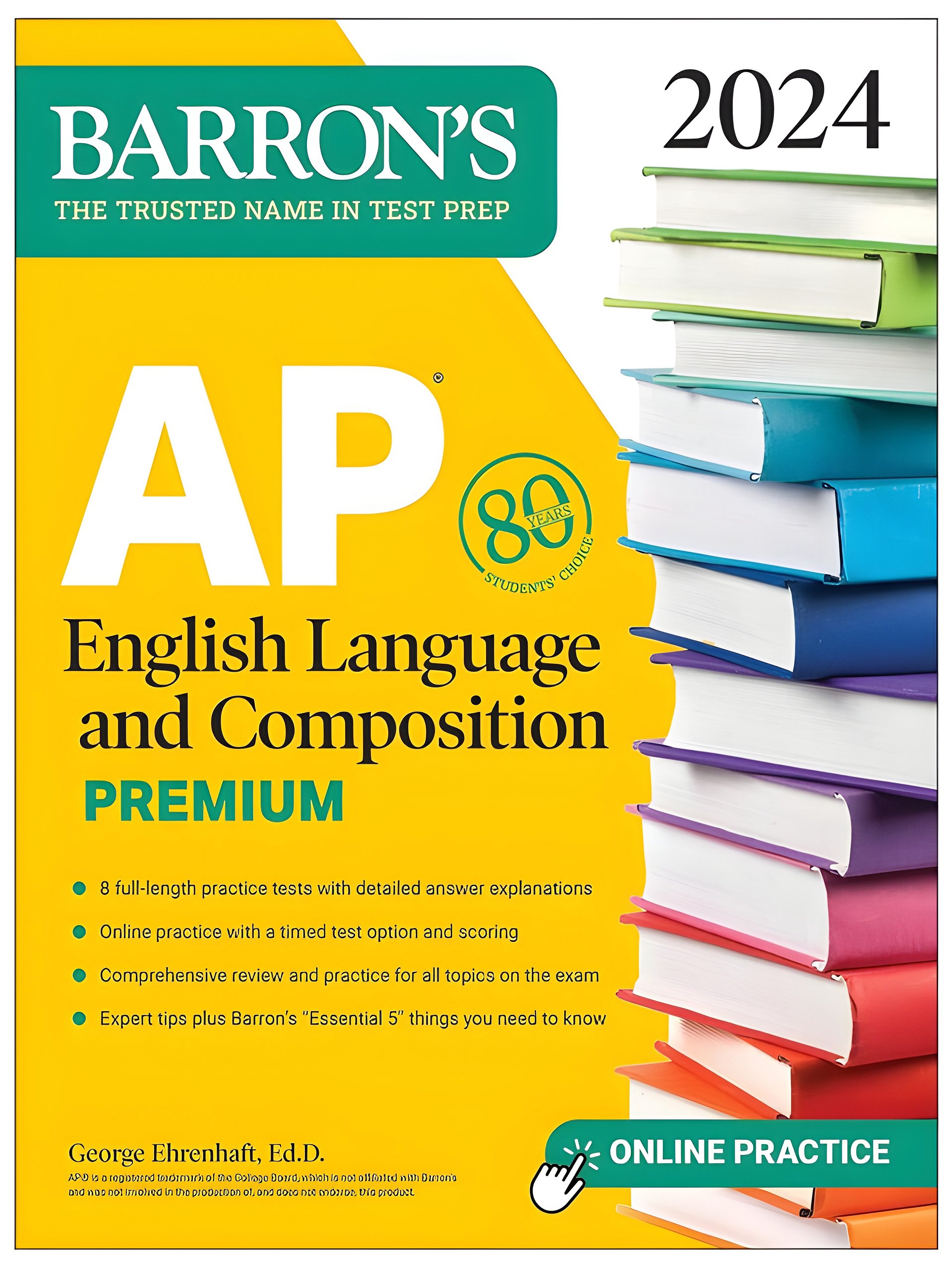 AP English Language and Composition Premium, 2024: 8 Practice Tests + Comprehensive Review + Online Practice product image (1)