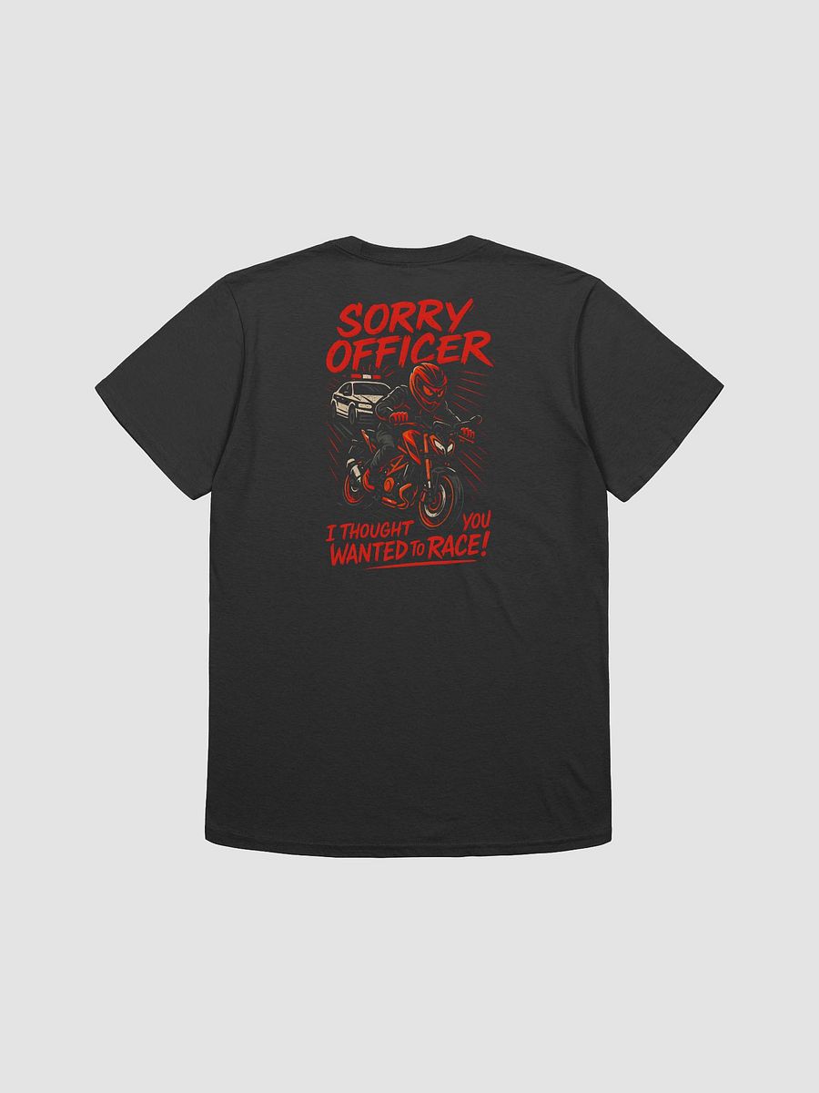 Sorry Officer Back Design T-Shirt product image (7)