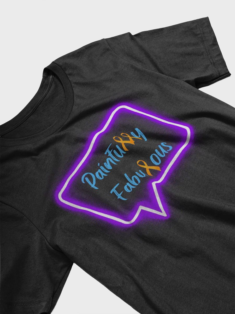OFFICIAL Painfully Fabulous T-shirt (Unisex) product image (4)