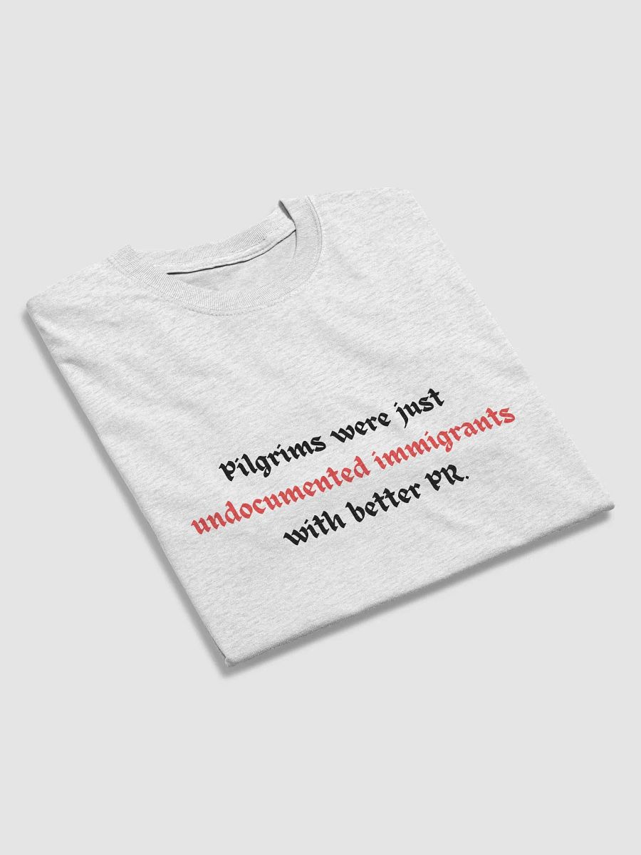 Pilgrims as Immigrants T-Shirt product image (4)