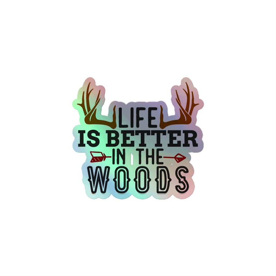 Life is Better in the Woods Holographic Sticker Set product image (1)