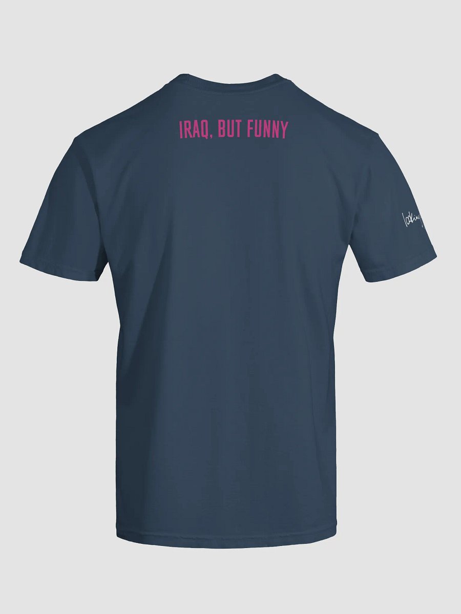 IRAQ, BUT FUNNY T-Shirt product image (27)