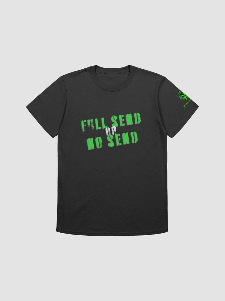 Full send or No send product image (1)