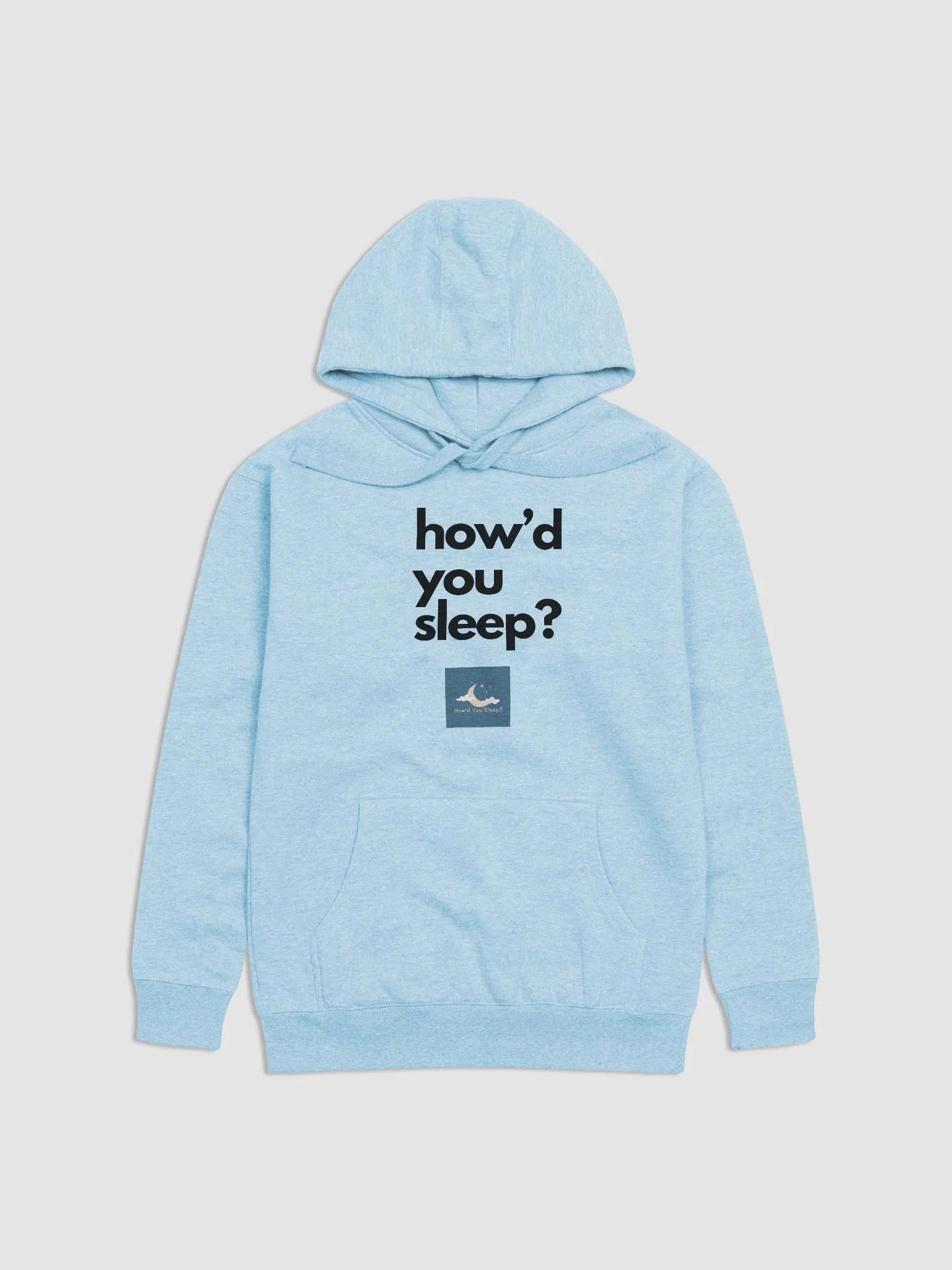 How'd You Sleep Hoodie product image (1)