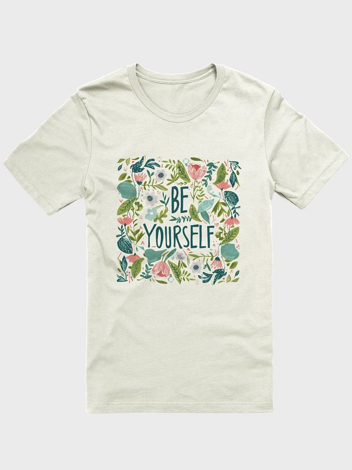 Be Yourself T-Shirt product image (1)