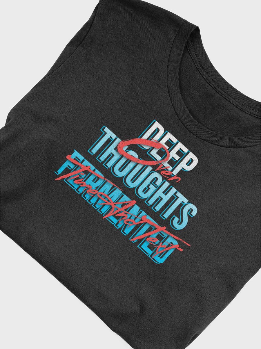 Deep thoughts Tee shirt product image (5)
