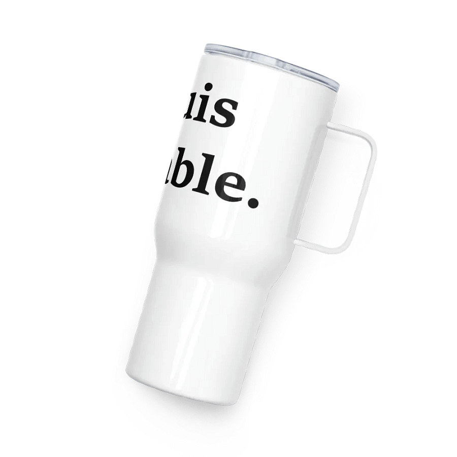 ''Tolérable'' Tasse de voyage avec poignée product image (4)