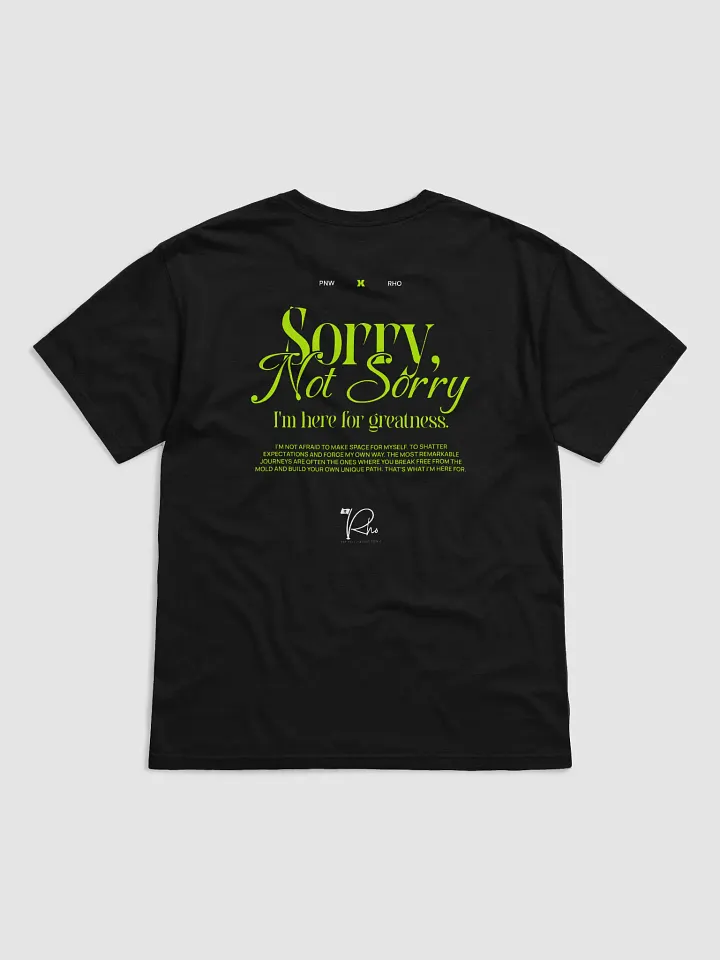 Sorry Not Sorry x Rho Adult Tee product image (2)